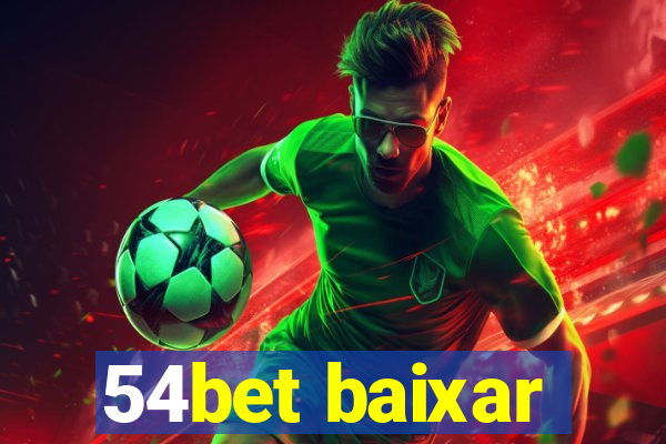 54bet baixar