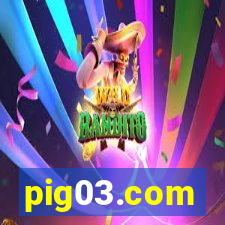 pig03.com