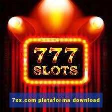 7xx.com plataforma download