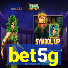 bet5g