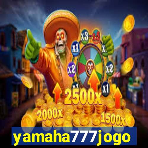 yamaha777jogo