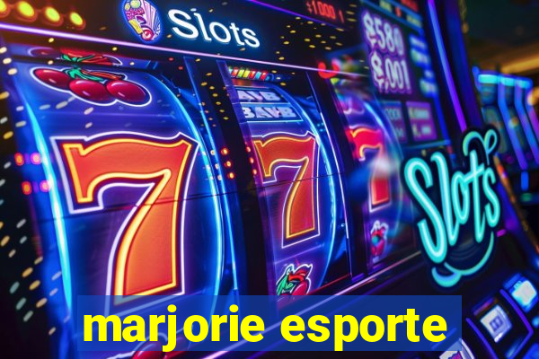 marjorie esporte