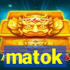 matok