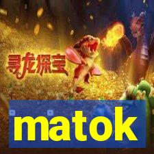 matok