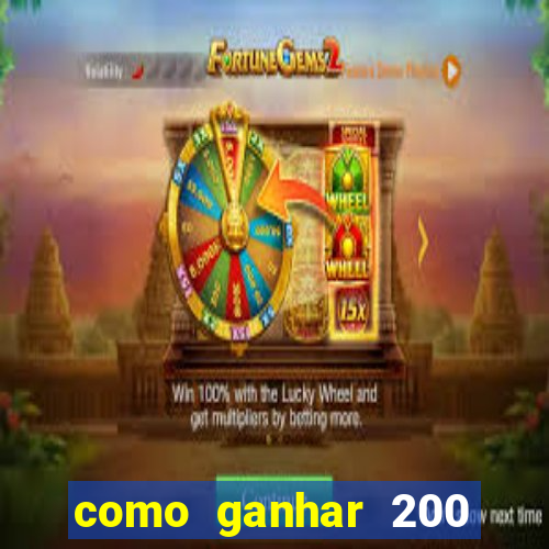 como ganhar 200 reais agora no pix