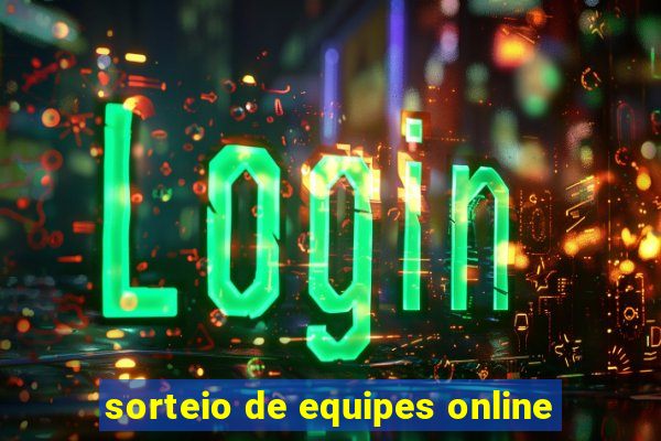 sorteio de equipes online