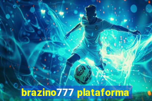 brazino777 plataforma