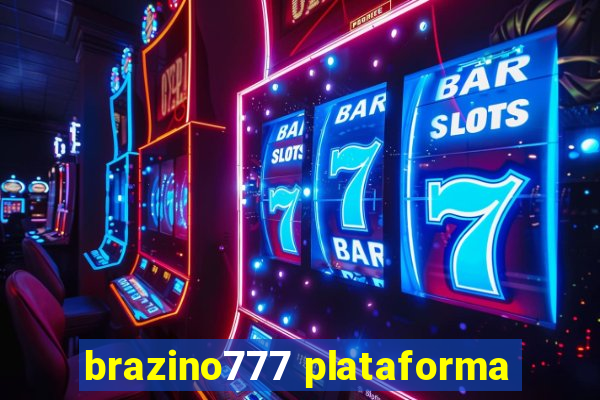 brazino777 plataforma