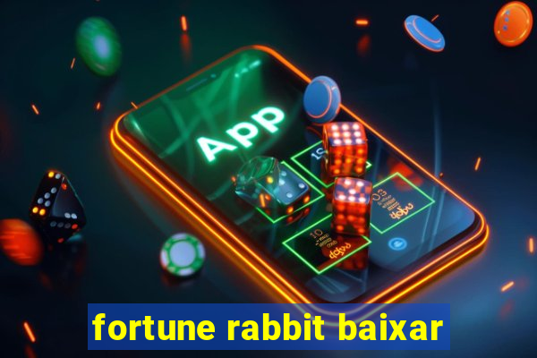 fortune rabbit baixar