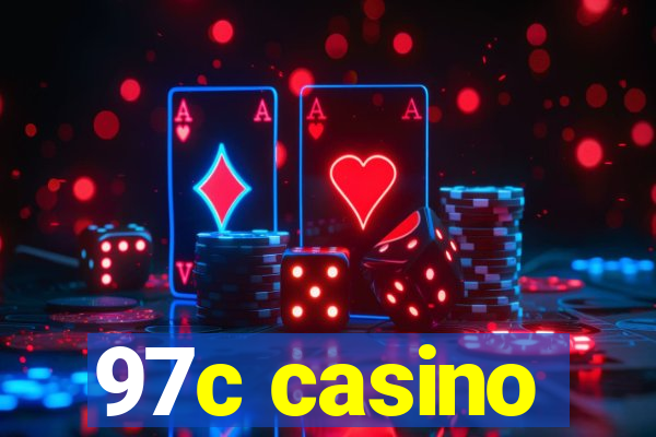 97c casino