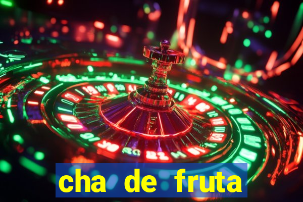 cha de fruta estrela stardew valley id 1.6