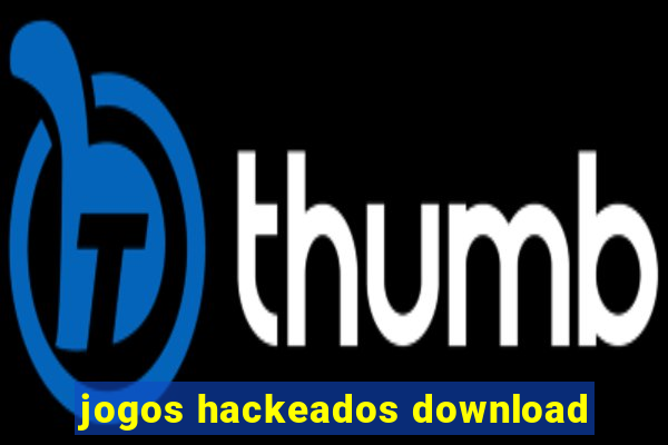 jogos hackeados download