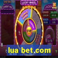 lua bet.com