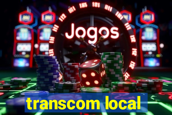 transcom local