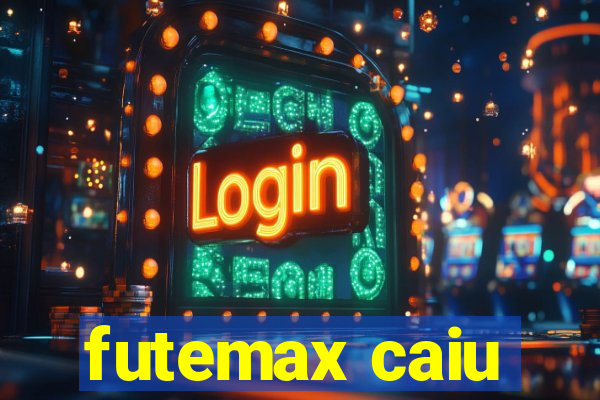 futemax caiu