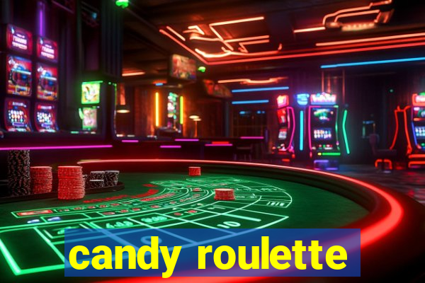 candy roulette