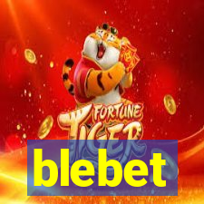 blebet