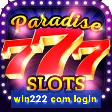 win222 com login