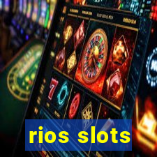 rios slots