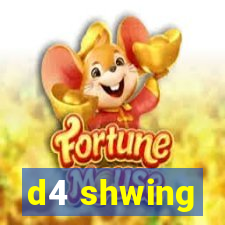 d4 shwing