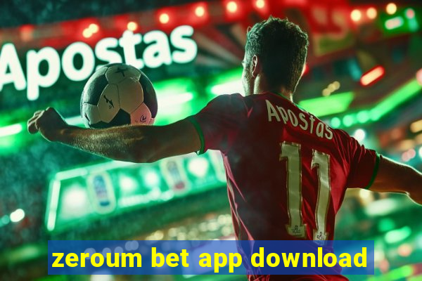 zeroum bet app download