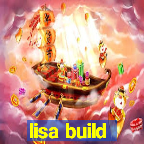 lisa build