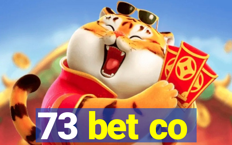 73 bet co