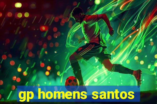 gp homens santos