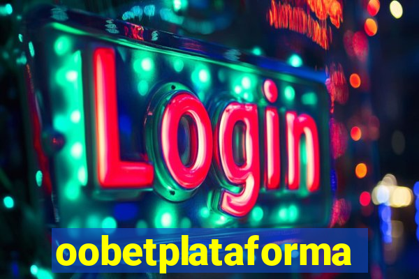 oobetplataforma