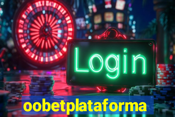 oobetplataforma