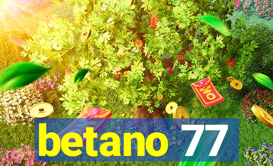 betano 77