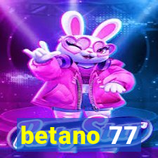 betano 77