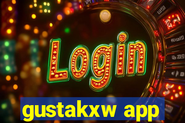 gustakxw app