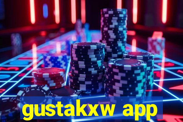 gustakxw app