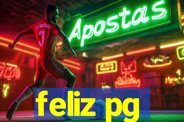 feliz pg