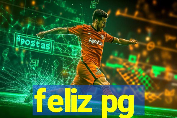 feliz pg