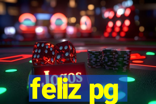 feliz pg