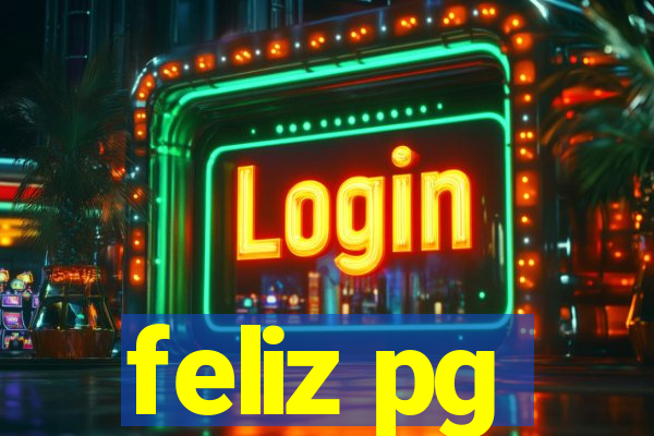 feliz pg