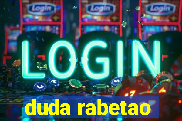 duda rabetao