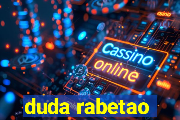 duda rabetao