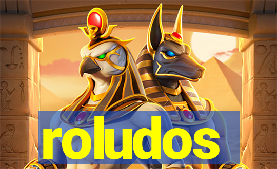 roludos