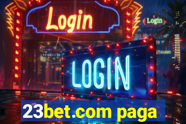 23bet.com paga