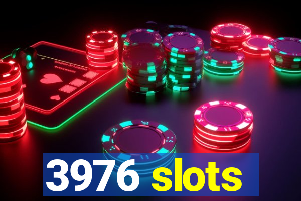 3976 slots