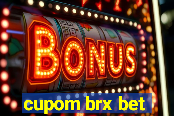 cupom brx bet