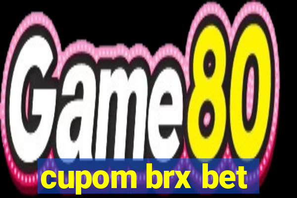 cupom brx bet