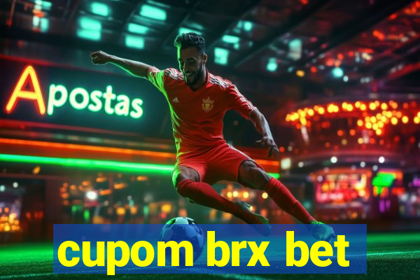 cupom brx bet