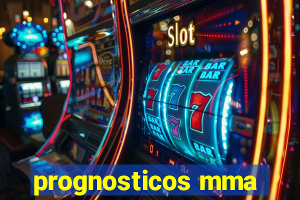 prognosticos mma