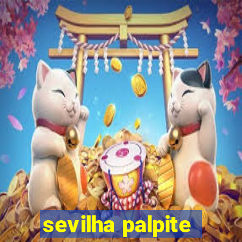 sevilha palpite