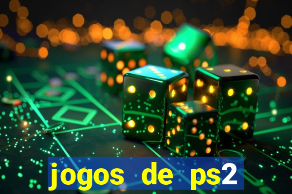 jogos de ps2 traduzidos pt br