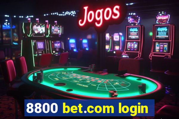 8800 bet.com login